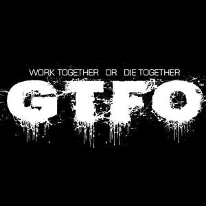 GTFO